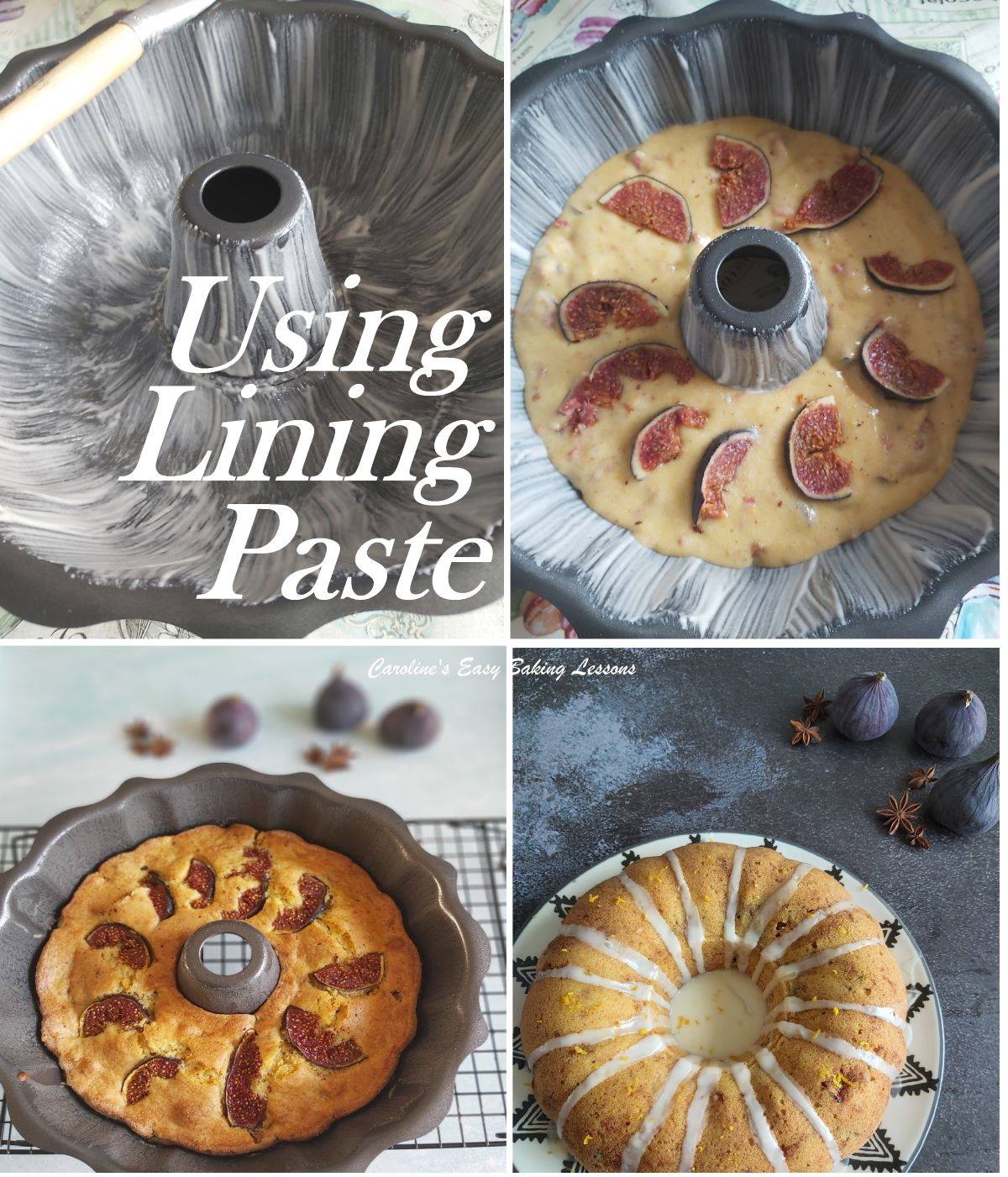 Collage of 4 photos of lining paste on a bundt pan, with batter and figs, baked and the cake out of the tin.