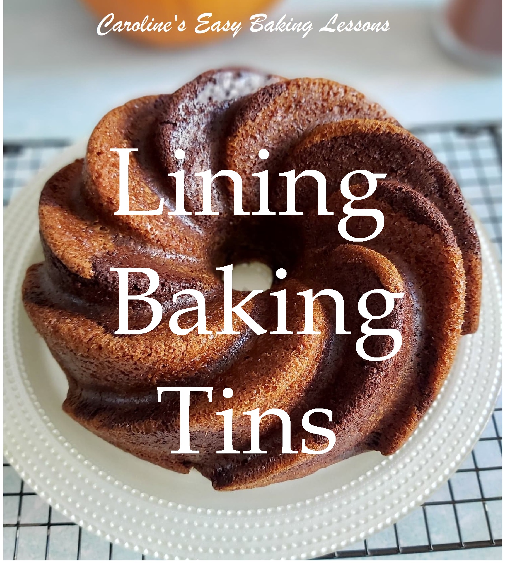 LINING BAKING TINS – Theory Lesson 4