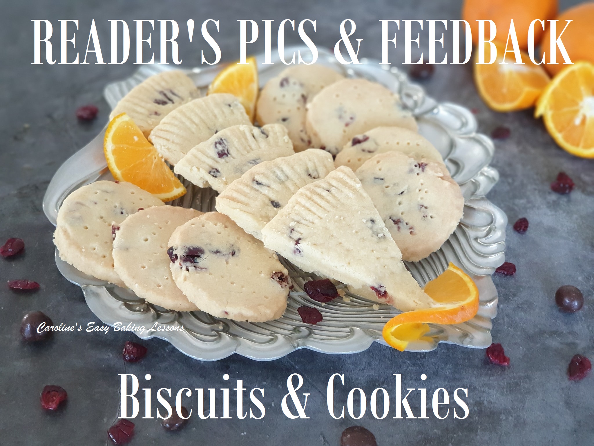 READERS’ PHOTOS & FEEDBACK – Biscuits & Cookies